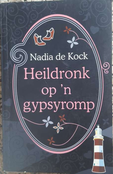 Nadia de Kock: Heildronk op 'n gypsyromp